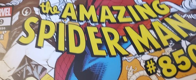 Great, Good, Decent: Milestone Amazing Spider-Man 850